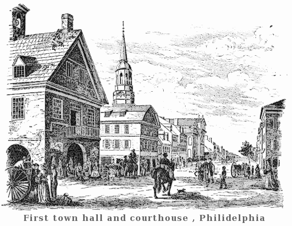 first town hall and courthouse in Philadelpia