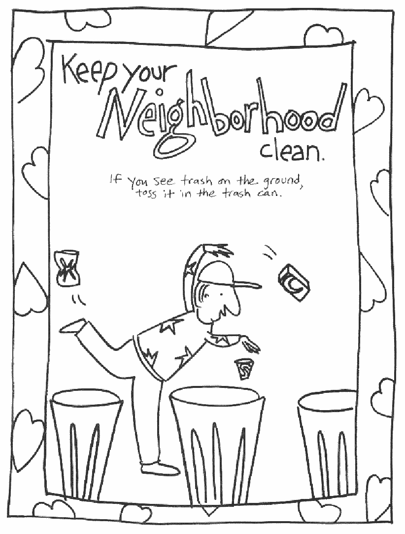 keep neighborhood clean