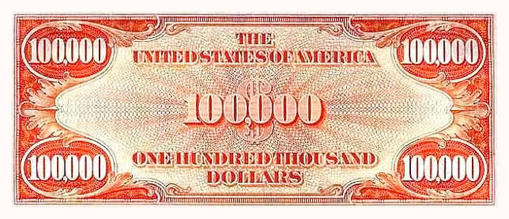 one hundred thousand dollar bill US 1934 reverse
