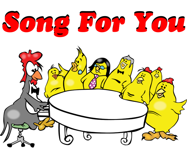 song for you chickens