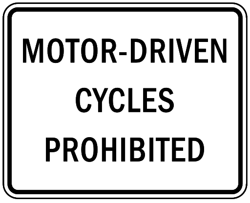 motor driven cycles prohibited