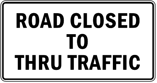 road closed to thru traffic