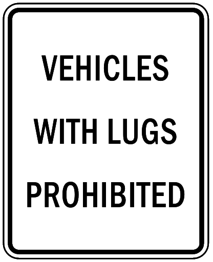 vehicles with lugs prohibited