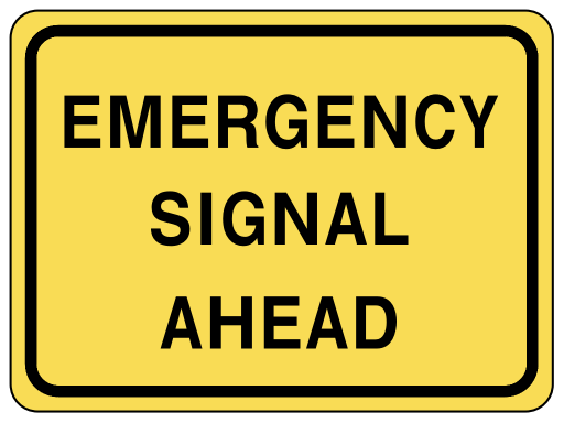 emergency signal ahead
