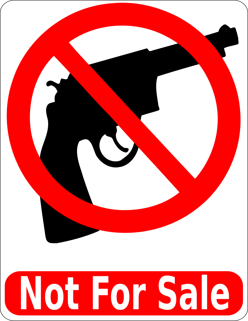 guns not for sale
